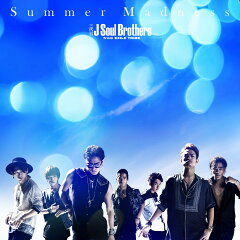 【楽天ブックスならいつでも送料無料】Summer Madness (CD＋DVD) [ 三代目J Soul Brothers from...