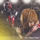 【送料無料】Life is SHOW TIME　初回盤 “鬼”(CD+DVD) [ 鬼龍院翔 ]
