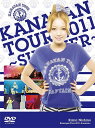 【送料無料】Kanayan Tour 2011～Summer～【初回生産限定】