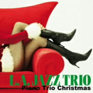 ピアノ・トリオ・クリスマス／L，A，ジャズ・トリオ