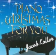 ジェイコブ・コーラー／ピアノ・クリスマス・フォー・ユー