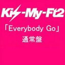[CD] Kis-My-Ft2／Everybody Go（通常盤／ジャケットC）