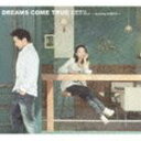 DREAMS COME TRUE／さぁ鐘を鳴らせ／MADE OF GOLD -featuring DABADA-（初回限定盤／CD＋DVD）(CD)