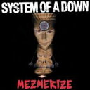 System Of A Down　シシテム・オブ・ア・ダウン / Mezmerize 【CD】
