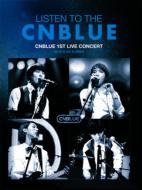 CNBLUE シーエヌブルー / LISTEN TO THE CNBLUE CNBLUE 1ST LIVE CONCERT 2010 @ AX-KOREA 【DVD】
