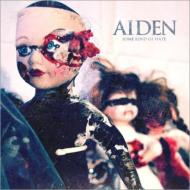 Aiden / Some Kind Of Hate 輸入盤 【CD】