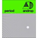 15％OFF【送料無料】 androp アンドロップ / period （CD＋DVD）【初回限定盤】 【CD】