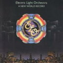 Electric Light Orchestra(Elo)エレクトリック・ライト・オーケストラ / New World Record: オ...