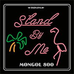 OKINAWA CALLING×STAND BY ME/MONGOL800[CD]【返品種別A】