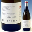 ビオワイン：自然派ピサラナ[2009]　ボデガ・マラニョネス あす楽対応