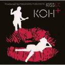 【送料無料選択可！】KISSして [CD+DVD] / KOH+