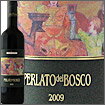ペルラート・デル・ボスコ・ロッソ[2009]トゥア・リータPerlato Del Bosco Rosso 2009 Tua Rita