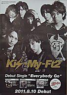 　【中古】ポスター（男性） ポスター Kis-My-Ft2 「1stシングル Everybody Go」 初回出荷限定...